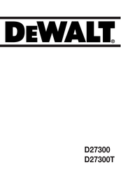 DeWalt D27300T Manual Del Usuario