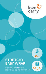 love & carry STRETCHY Manual De Instrucciones