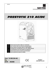 Saf-Fro PRESTOTIG 210 DC Instrucciones De Seguridad, Empleo Y Mantenimiento