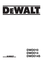 DeWalt DWD014 Traducido De Las Instrucciones Originales