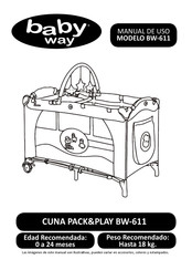 Baby way PACK&PLAY BW-611 Manual De Uso