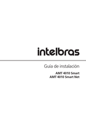 Intelbras AMT 4010 Smart Guia De Instalacion