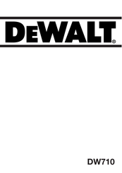 DeWalt DW710 Manual De Instrucciones