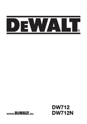 DeWalt DW712 Manual De Instrucciones