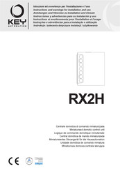 Key Automation RX2H Instrucciones Y Advertencias Para Su Instalación Y Uso