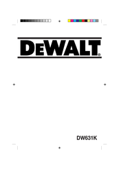 DeWalt DW631K Traducido De Las Instrucciones Originales