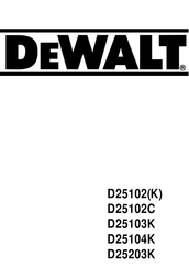 DeWalt D25102C Manual De Instrucciones