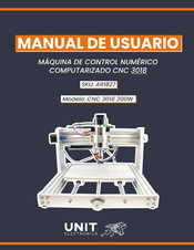 UNIT ELECTRONICS CNC 3018 Manual De Usuario