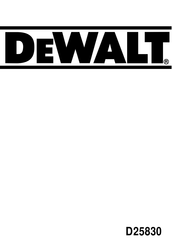 DeWalt D25830 Manual De Instrucciones