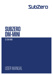 Subzero SZ-DM-MINI Manual De Instrucciones