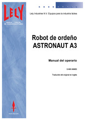 LELY ASTRONAUT A3 Manual Del Operario