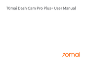 70mai Dash Cam Pro Plus+ Manual Del Usuario