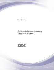 IBM Power Systems 5886 Procedimientos De Extracción Y Sustitución