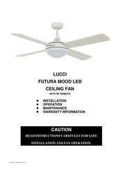 LUCCI FUTURA MOOD LED Manual De Instrucciones De Instalación