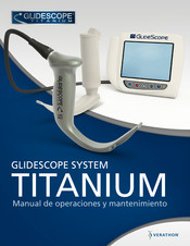 Verathon GLIDESCOPE TITANIUM Manual De Operaciones Y Mantenimiento