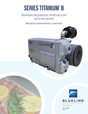 BlueLine TITANIUM B 300 Manual De Mantenimiento Y Operacion