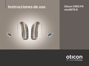 Oticon CROS PX miniRITE R Instrucciones De Uso