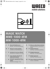 Waeco MAGIC WATCH MWE-1000-4FM Instrucciones De Montaje Y De Uso