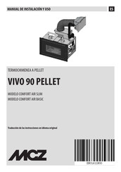 MCZ VIVO 90 PELLET COMFORT AIR SLIM Manual De Instalacion Y Uso