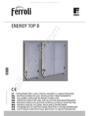 Ferroli ENERGY TOP B Instrucciones De Uso, Instalación Y Mantenimiento