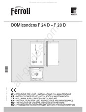 Ferroli DOMIcondens F 24 D Instrucciones De Uso, Instalación Y Mantenimiento