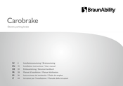 BraunAbility Carobrake Instrucciones De Instalación & Modo De Empleo