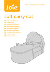 Jole soft carry cot Manual De Instrucciones