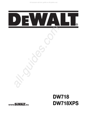 DeWalt DW718 Traducido De Las Instrucciones Originales