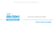 AirLive Security Gateway Serie Guia De Inicio Rapido