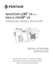 Pentair WHISPERFLOXF VS Guía De Instalación Y Del Usuario