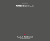 Carl F. Bucherer Manero tourbillo Instrucciones