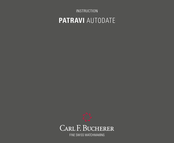 Carl F. Bucherer Patravi autodate Manual De Instrucciones