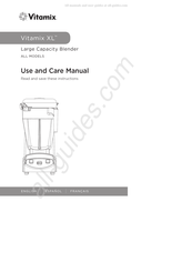 Vitamix XL Manual De Uso Y Cuidado