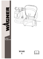 WAGNER W 640 Manual De Instrucciones