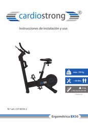 CARDIOSTRONG BX50 Instrucciones De Instalacion Y Uso