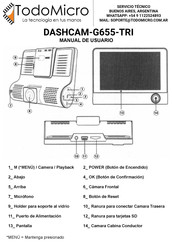 TodoMicro DASHCAM-G655-TRI Manual De Usuario