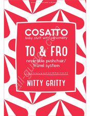 Cosatto TO & FRO NITTY GRITTY Manual Del Usuario