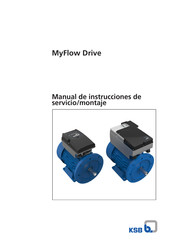 KSB MyFlow Drive Manual De Instrucciones De Servicio/Montaje