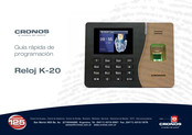 Cronos K-20 Guía Rápida De Programación