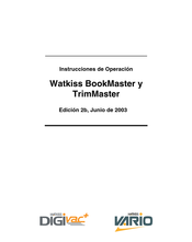 Watkiss DIGIVAC+ TrimMaster Instrucciones De Operación