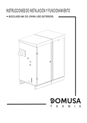 DOMUSA TEKNIK BIOCLASS HM OD Instrucciones De Instalación Y Funcionamiento