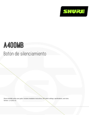 Shure A400MB Manual Del Usuario