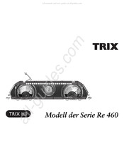 Trix Re 460 Serie Manual Del Usuario