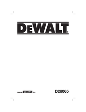 DeWalt D28065 Traducido De Las Instrucciones Originales