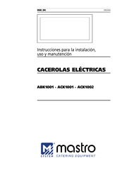 Mastro ABK1001 Instrucciones Para La Instalación, Uso Y Manutención