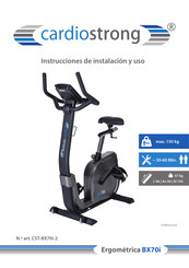 CARDIOSTRONG Ergométrica BX70i Instrucciones De Instalacion Y Uso