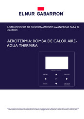 Elnur Gabarron AEROTERMIA Instrucciones De Funcionamiento Avanzadas Para El Usuario