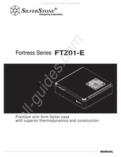 SilverStone Fortress FTZ01-E Serie Manual