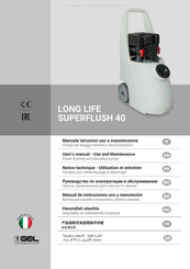 GEL LONG LIFE SUPERFLUSH 40 Manual De Instrucciónes, Uso Y Manutención