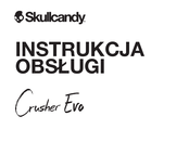 Skullcandy Crusher Evo Instrucciones De Uso